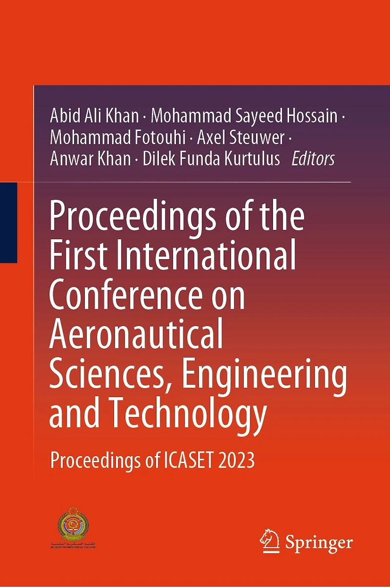 Proceedings of the First International Conference on Aeronautical Sciences, Engineering and Technology: ICASET 2023