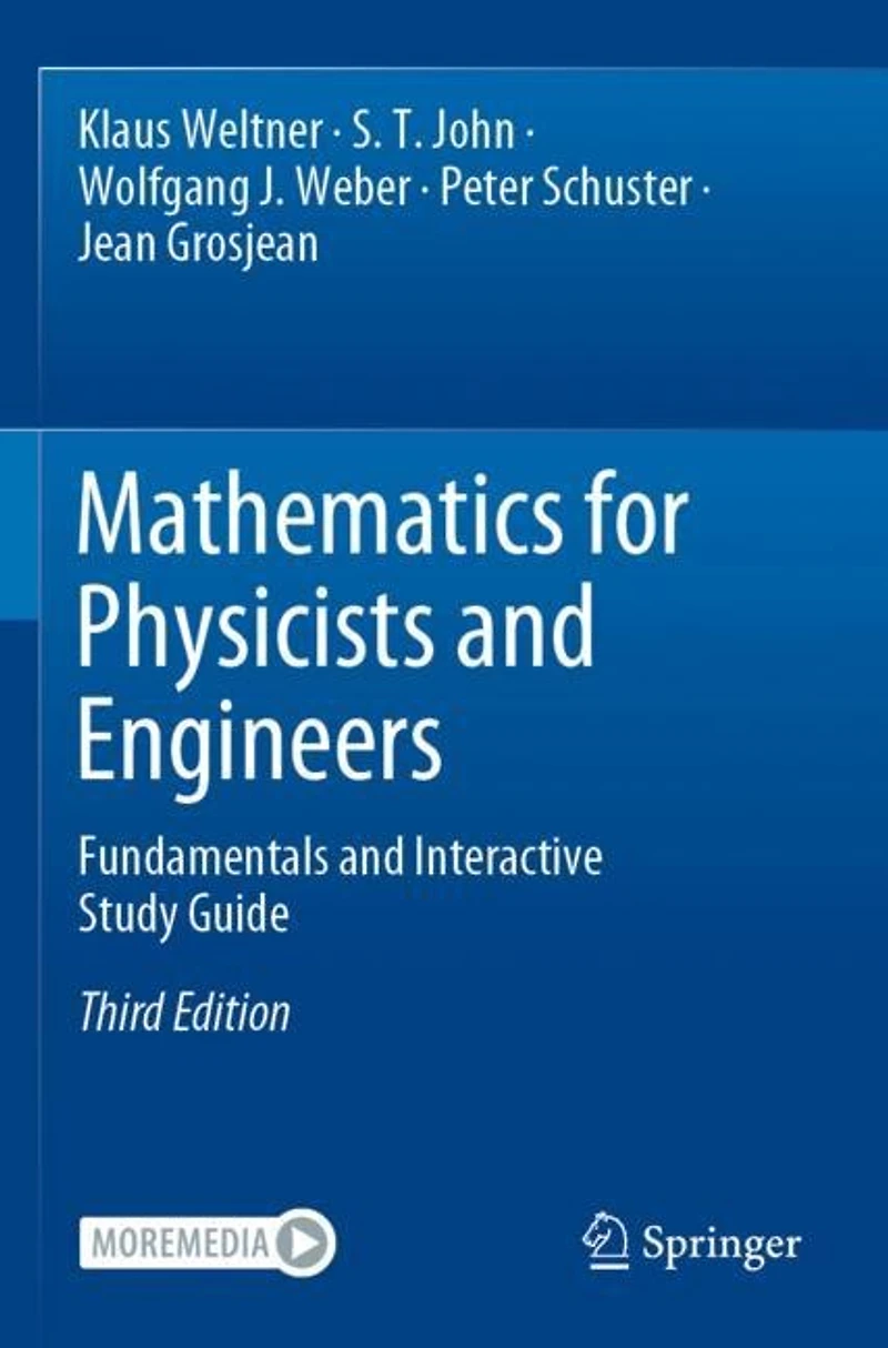 Mathematics for Physicists and Engineers: Fundamentals Interactive Study Guide