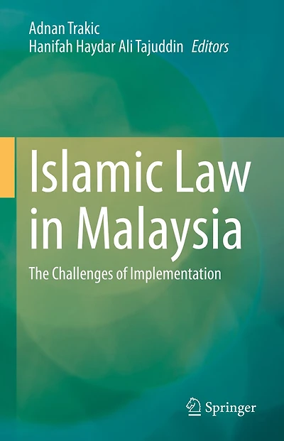 Islamic Law Malaysia: The Challenges Of Implementation