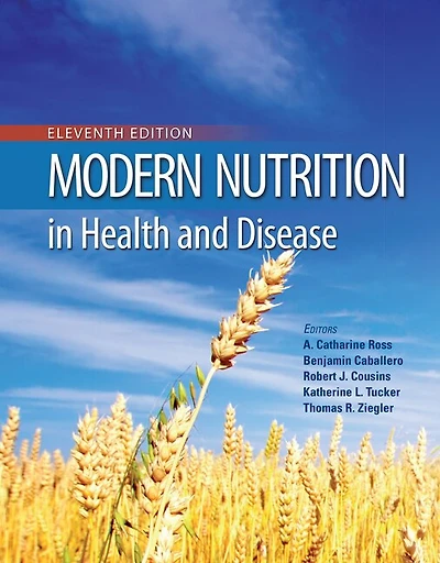 Modern Nutrition in Health and Disease: .
