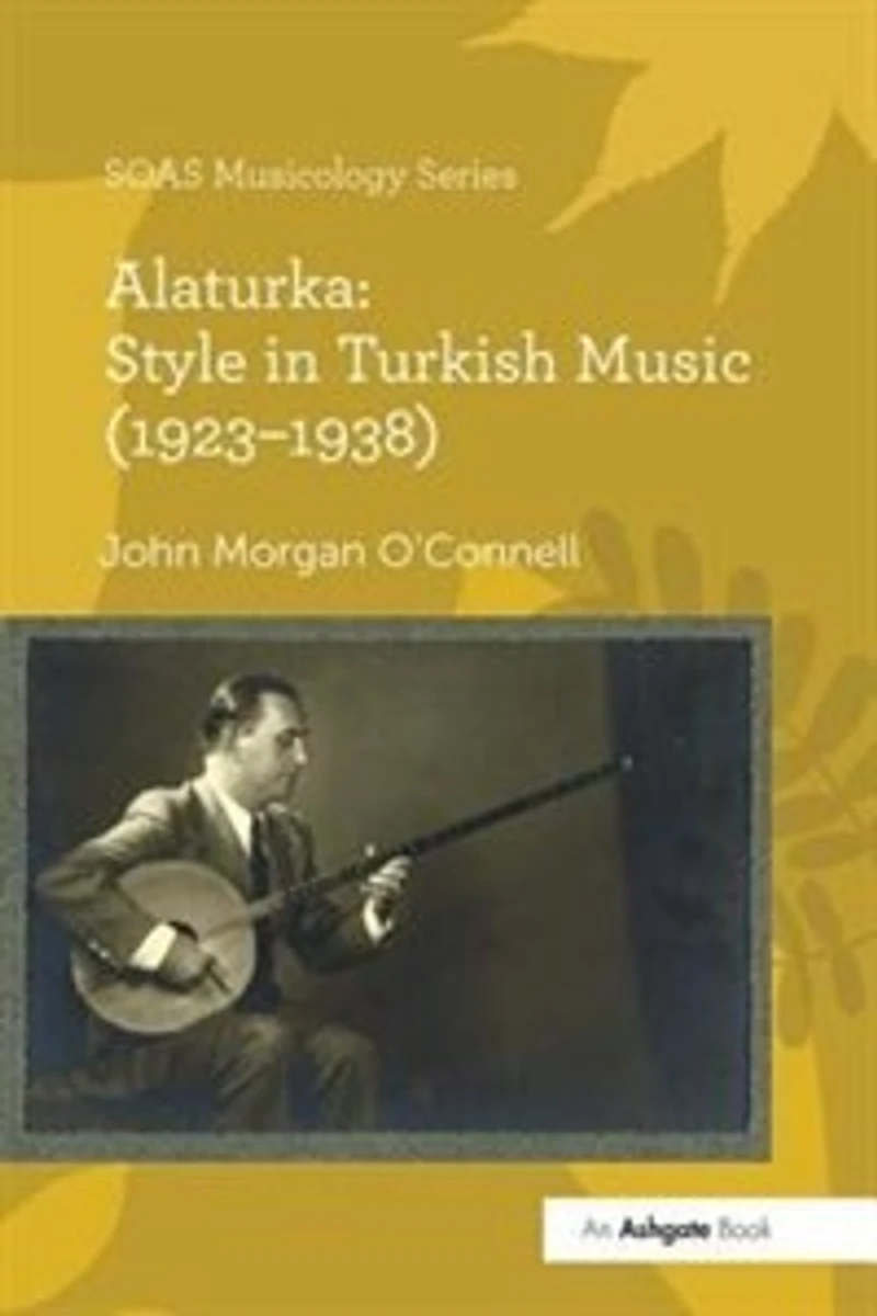 Alaturka: Style Turkish Music (1923-1938)