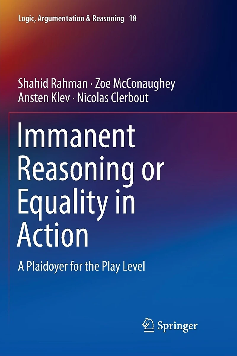 Immanent Reasoning or Equality Action: A Plaidoyer for the Play Level
