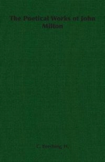 The Poetical Works of John Milton