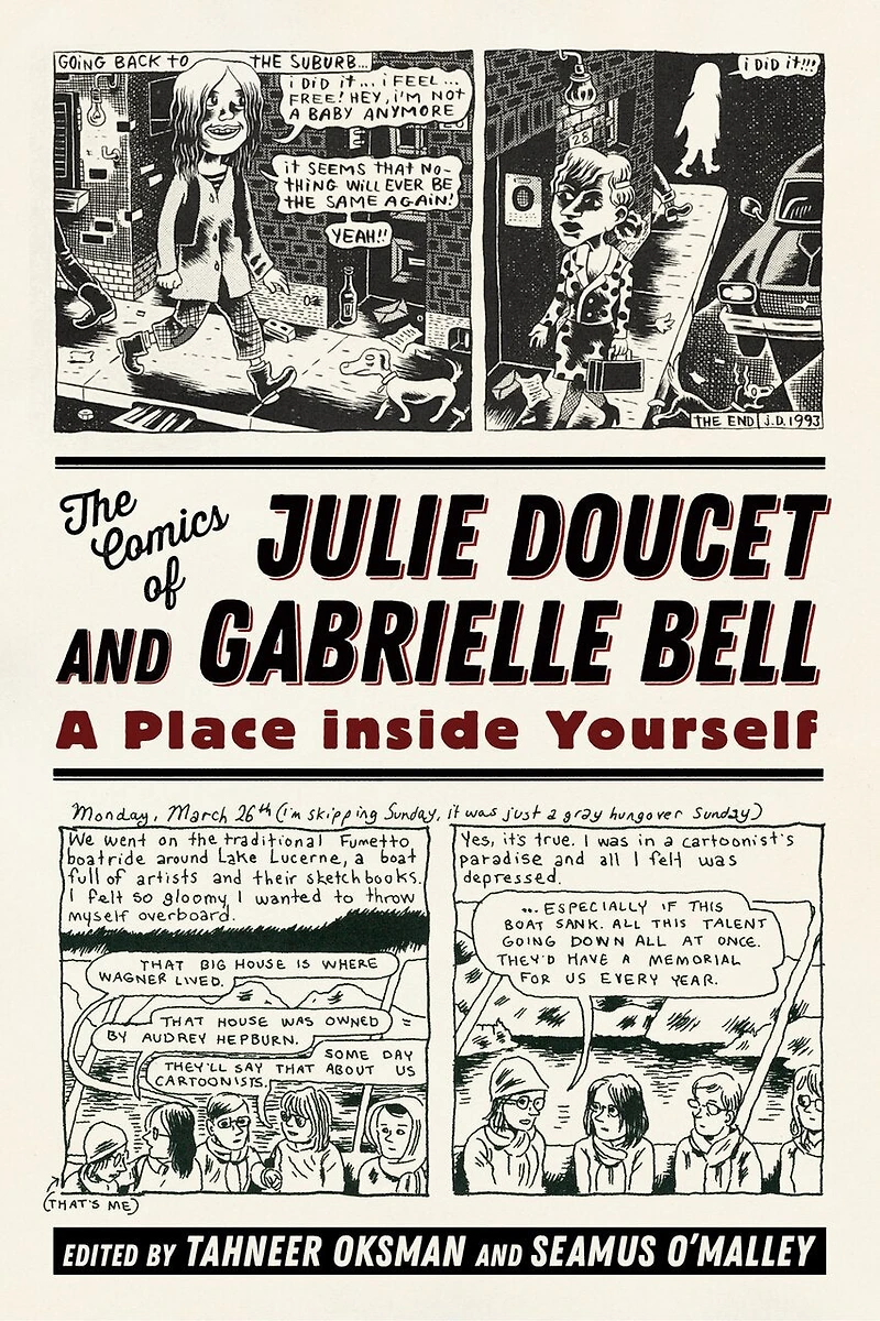 The Comics of Julie Doucet and Gabrielle Bell: A Place inside Yourself