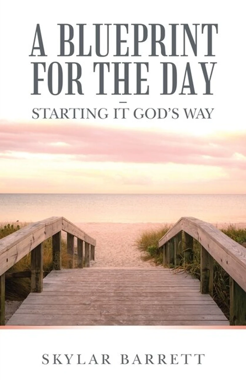 A Blueprint for the Day