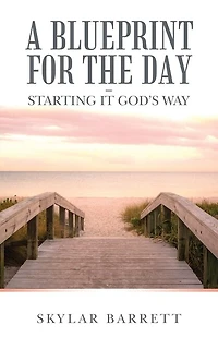A Blueprint for the Day