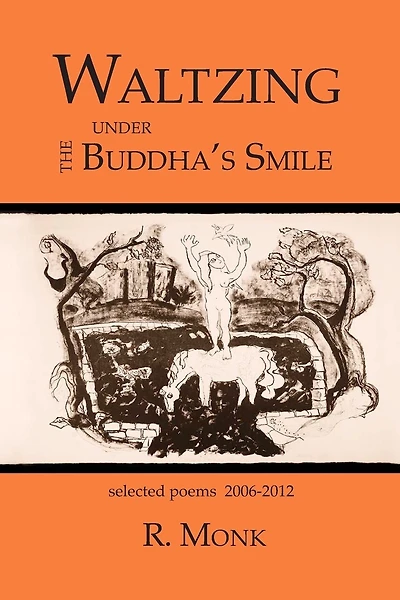 Waltzing under the Buddah's Smile