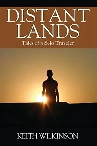 Distant Lands: Tales Of A Solo Traveler