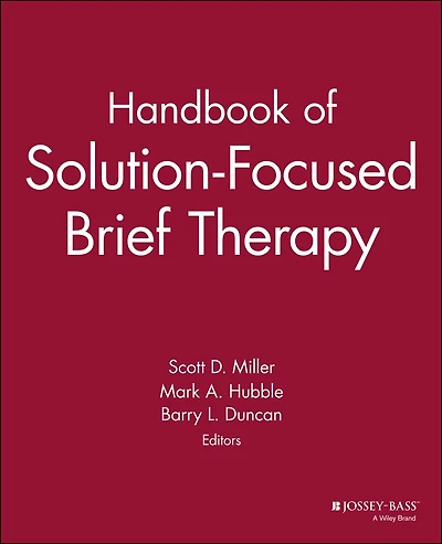 Handbook of Solution-Focused Brief Therapy