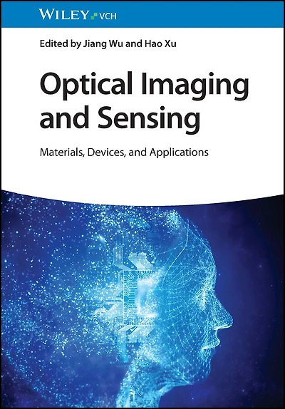 Optical Imaging and Sensing: Materials, Devices, Applications