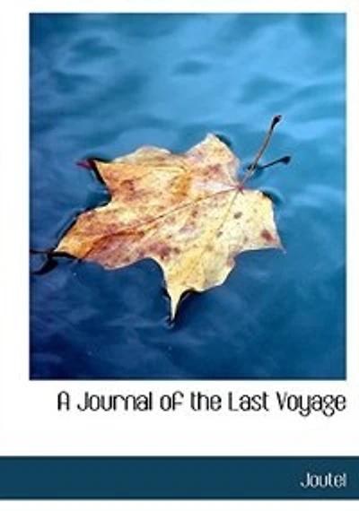 A Journal of the Last Voyage