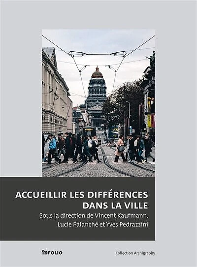 Accueillir les différences dans la ville