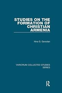 Studies On The Formation Of Christian Armenia