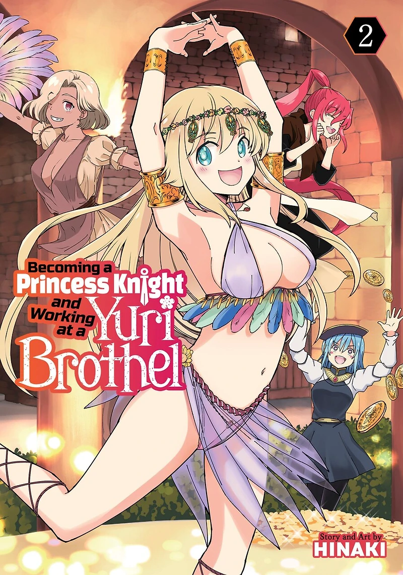 Becoming a Princess Knight and Working at Yuri Brothel Vol. 2
