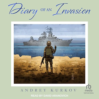 Diary of an Invasion