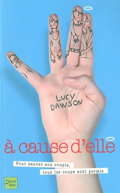 A cause d'elle