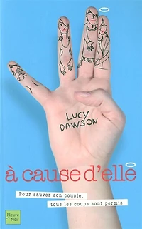 A cause d'elle
