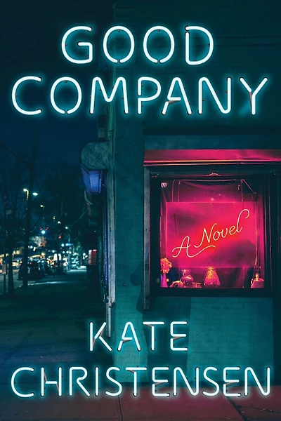 Good Company: A Novel