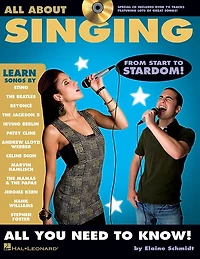 All About Singing: A Fun And Simple Guide To Learning To Sing