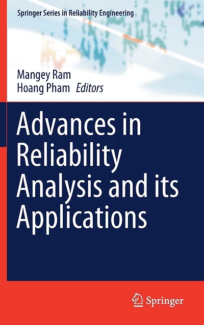 Advances Reliability Analysis And Its Applications