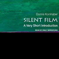 Silent Film Lib/E: A Very Short Introduction