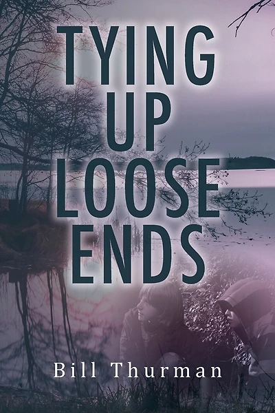 Tying Up Loose Ends