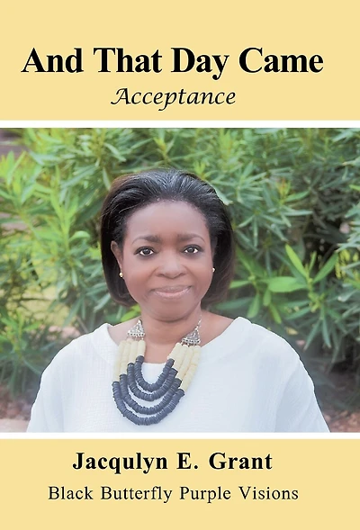 And That Day Came: Acceptance