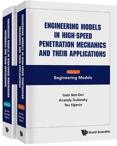 Engineering Models High-speed Penetration Mechanics And Their Applications (In 2 Volumes)