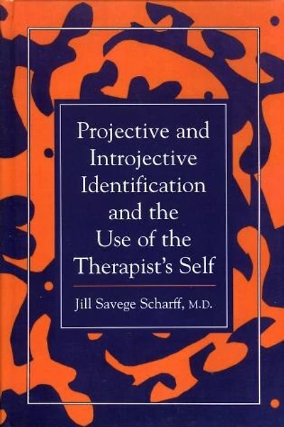 Projective And Introjective Identification The Use Of Therapist's Self