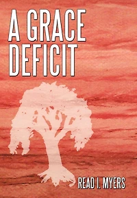 A Grace Deficit