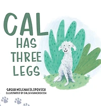 Cal Has Three Legs