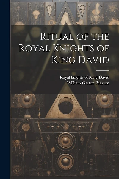 Ritual of the Royal Knights of King David