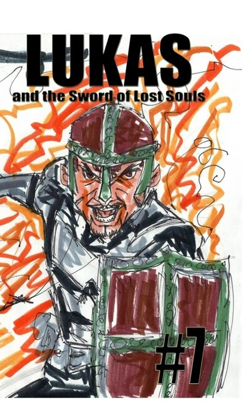 Lukas and the Sword of Lost Souls #7
