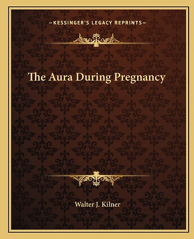 The Aura During Pregnancy