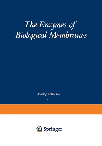 The Enzymes of Biological Membranes: Volume 1: Physical and Chemical Techniques