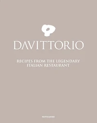 Da Vittorio: Recipes From The Legendary Italian Restaurant