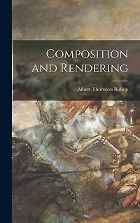 Composition and Rendering