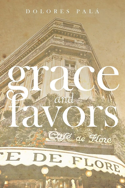 Grace and Favors
