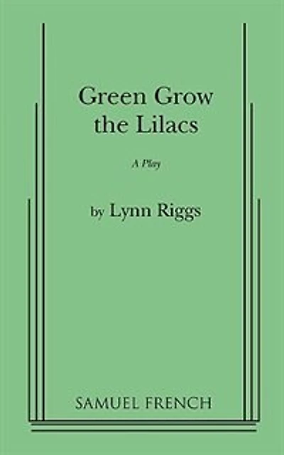 Green Grow the Lilacs