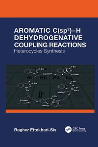 Aromatic C(sp2)aH Dehydrogenative Coupling Reactions: Heterocycles Synthesis