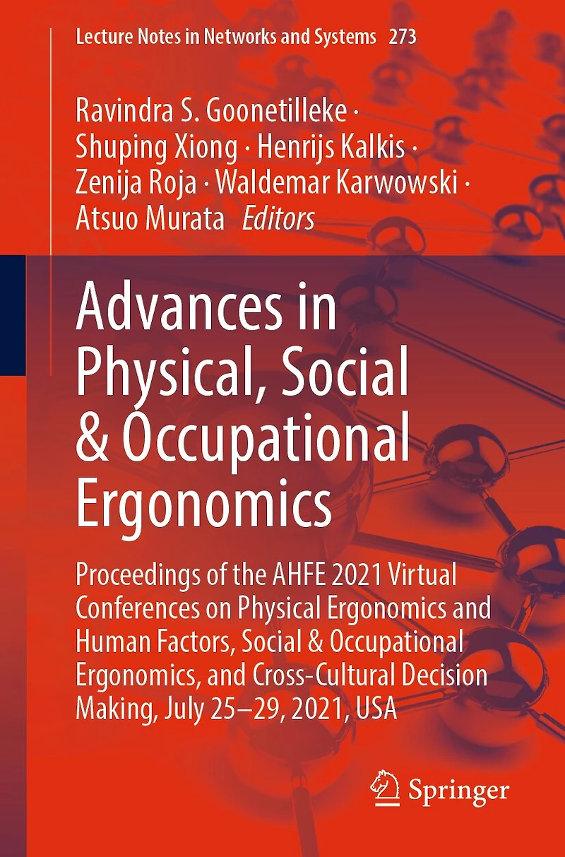 Advances Physical, Social: Proceedings of the AHFE Virtual Conferences on Physical Ergonomics and Human Factors