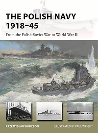 the Polish Navy 1918–45: From Polish-Soviet War to World II