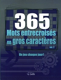365 mots débrouillés en gros caractères, vol. 2 : un jeu chaque jour!: un jeu chaque jour!