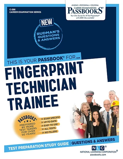 Fingerprint Technician Trainee (C-286): Passbooks Study Guide