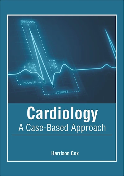 Cardiology: A Case-based Approach
