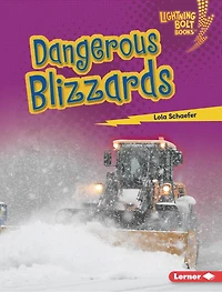 Dangerous Blizzards