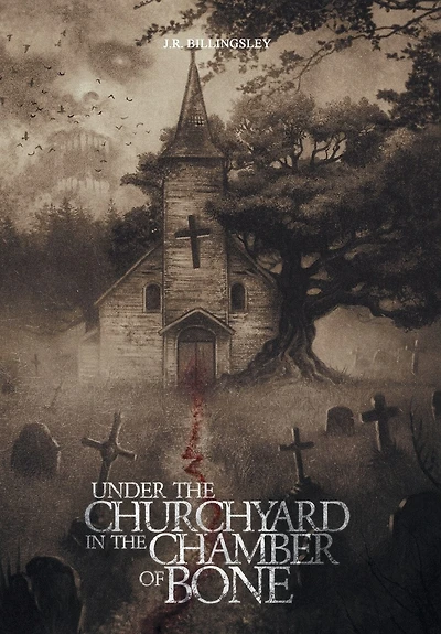 Under the Churchyard in the Chamber of Bone