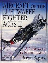 Aircraft of the Luftwaffe Fighter Aces, Vol. I