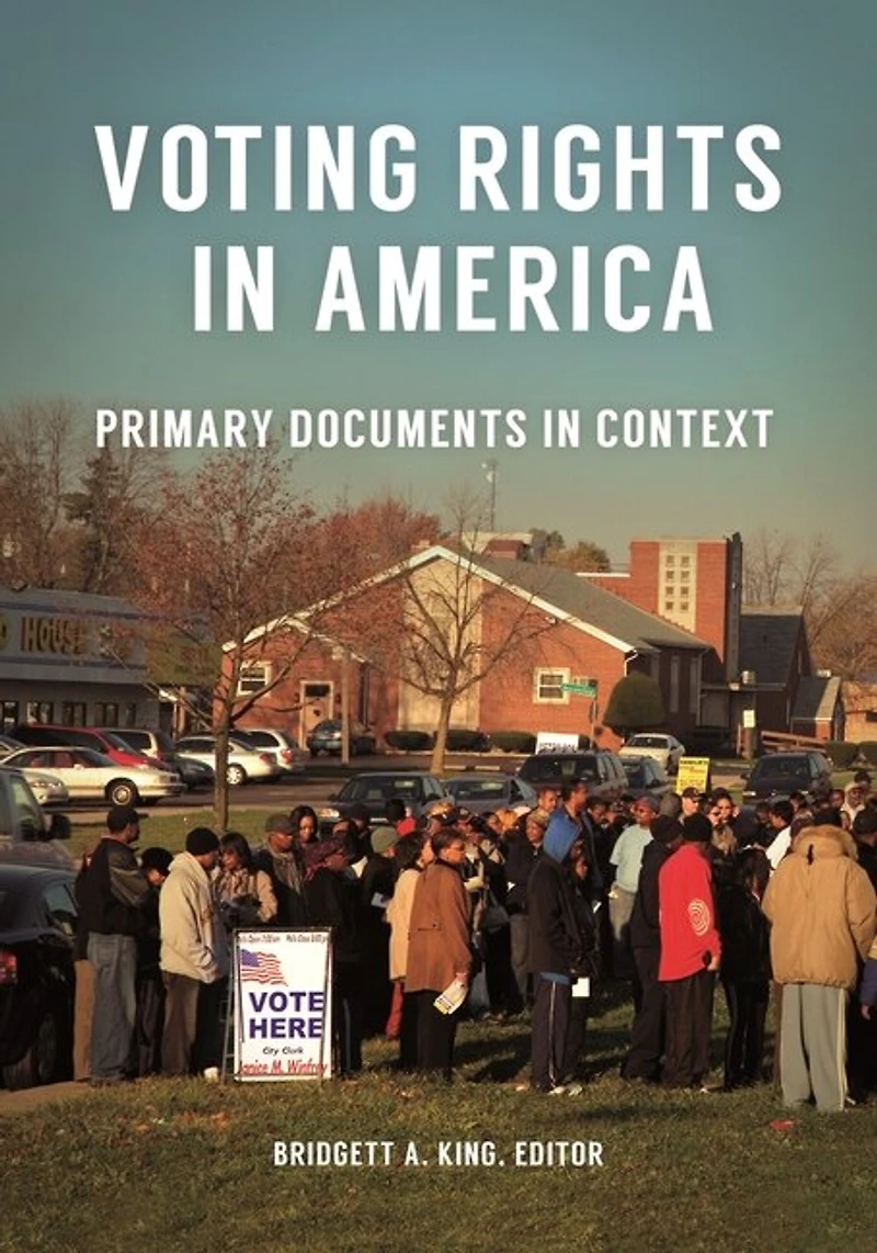 Voting Rights America: Primary Documents Context