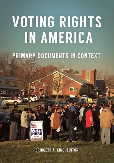 Voting Rights America: Primary Documents Context